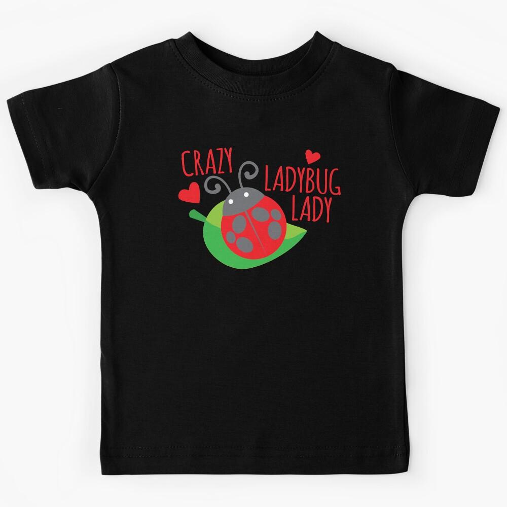 Crazy Ladybug LADY Kids T-Shirt 100