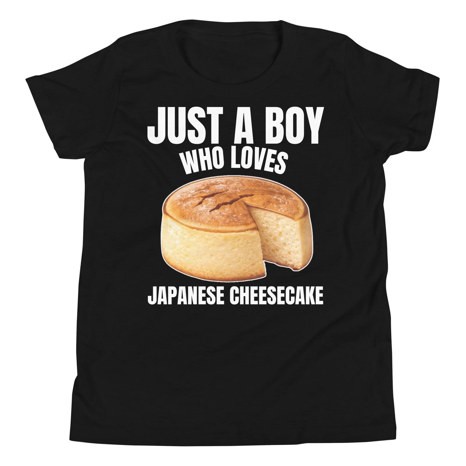 Just A Boy Who Loves Japanese Cheesecake Funny Cake Lover Youth T-Shirt 140