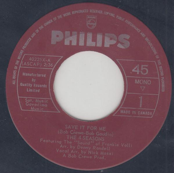 

7inch Record FOUR SEASONS Save It For Me 40225X Philips 1964 Canada Pop Used