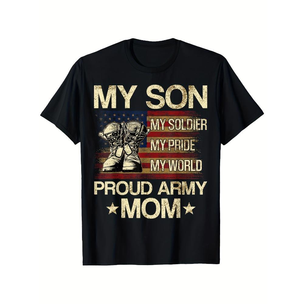 Proud Army Mom T-Shirt -  My Son My Soldier My Pride My World  Patriotic Military Design, 100% Cotton, Relaxed Fit, Round Neck, S разноцветный
