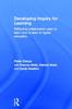 The Developing Inquiry for Learning : Reflecting Collaborative Ways To Learn How To Learn In Higher Education Book