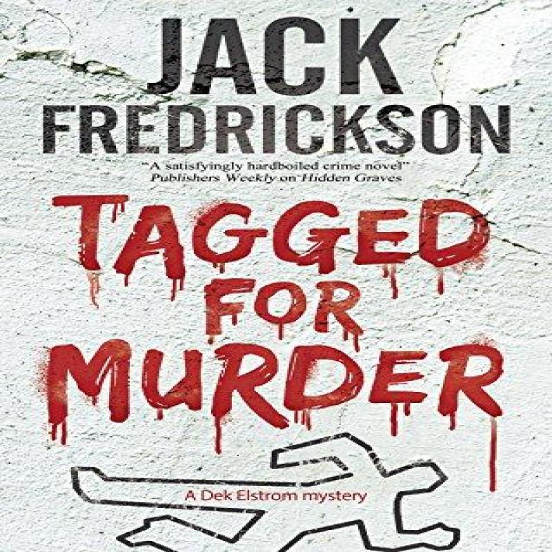 Tagged for Murder by Jack Fredrickson Paperback Book 9781847518873