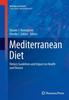 Kniha Mediterranean Diet : Dietary Guidelines and Impact On Health and Disease