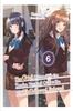 The Girl I Saved On the Train Turned Out To Be My Childhood Friend Vol. 6 Light Novel by Sergio... 9781975379841