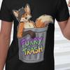Furry Trash Fox Tshirt, Furry Pride Apparel, Fox Fursona Tee, Cute Fox Top, Gift For Furries, Furry Meme Shirt