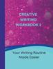 The Your Writing Routine Made Easier Book