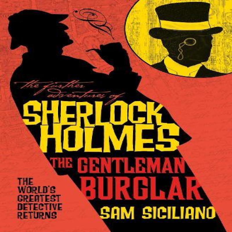 The Further Adventures of Sherlock Holmes The Gentleman Burglar... 9781803369440