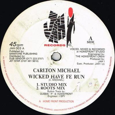 12inch Record CARLTON MICHAEL / GOD YOUTH - Wicked Have Fe Run / War JAH003 Jah Records UK Reggae, Ska & Dub Used