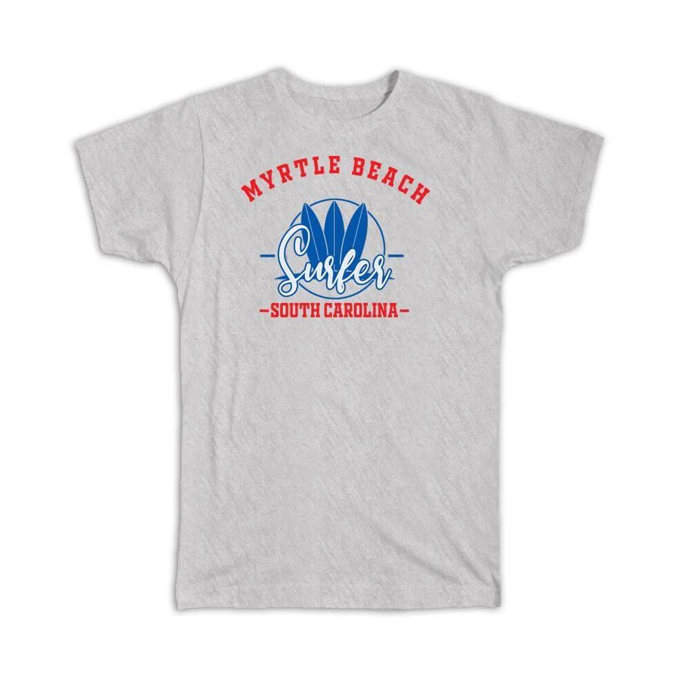 Gift T-Shirt : Myrtle Beach USA Surfer Tropical Souvenir Travel 3XL