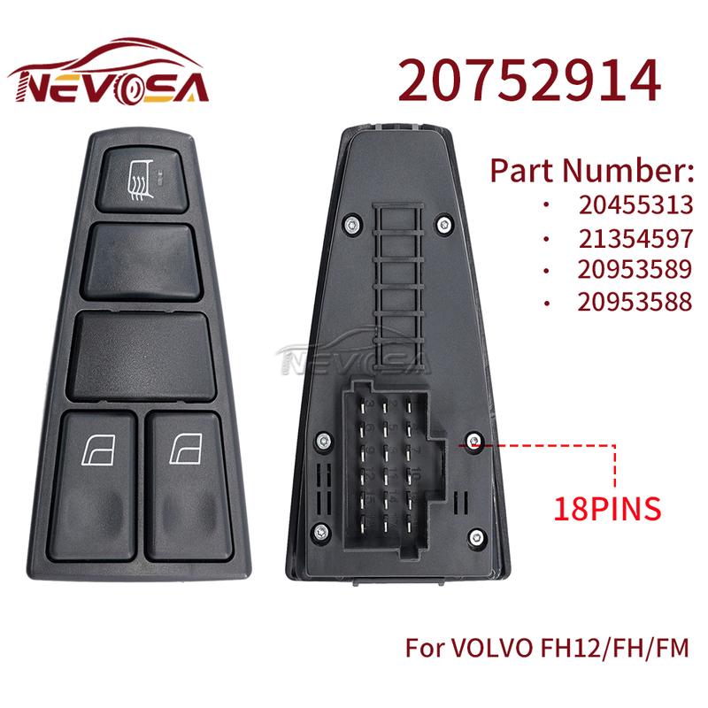 NEVOSA For Volvo Truck FH12 FM VNL FM12 FM9 VN VNL VNM Power Window Switch Lifter Master Switch Control 20752918 20752919 24V