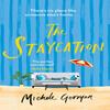 The Staycation by Michele Gorman Paperback Book 9781409190103