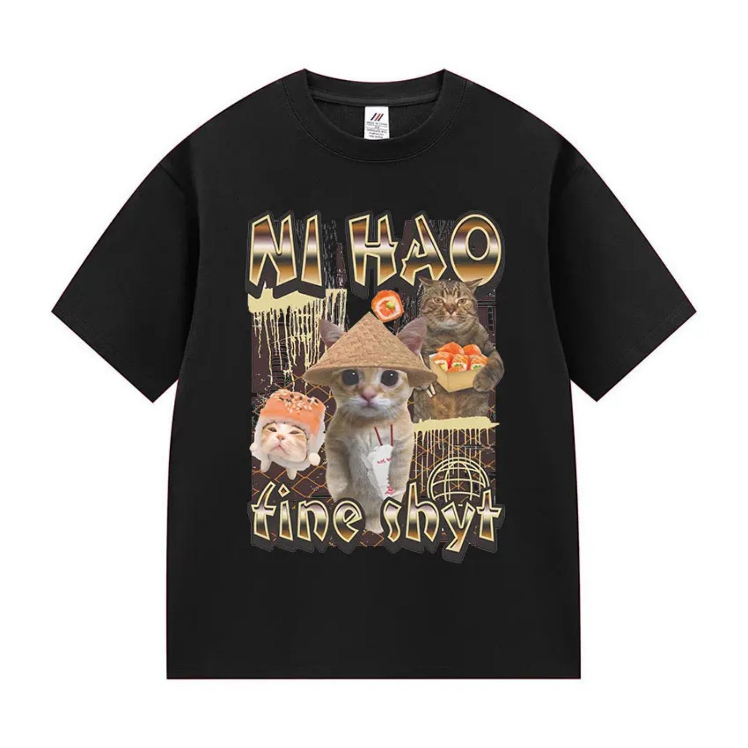 

Ni Hao Fine Shyt Funny Cat Graphic T Shirt Men Women Vintage Harajuku Fashion T-shirt 2026 Summer Cotton Oversized Tshirts Tops S чёрный