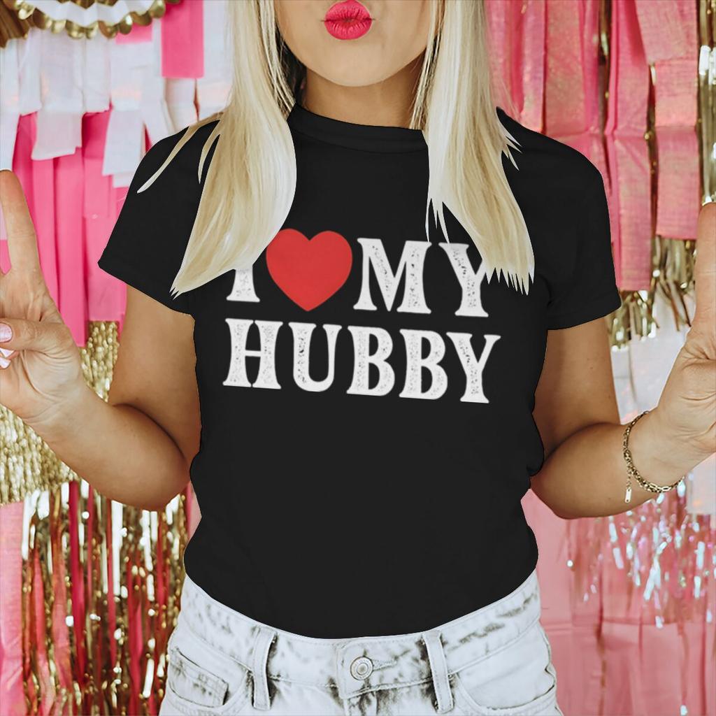 I Love My WifeI Love Hubby Print Couple T Shirt Men Women Valentines Day Gifts Tshirts Fun Short Sleeve LoversMatching Tshirt