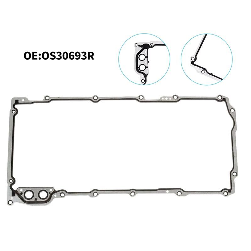OS30693R Engine Oil Pan Gasket For Silverado 1500 4.8L 5.3L 6.0L-T61C