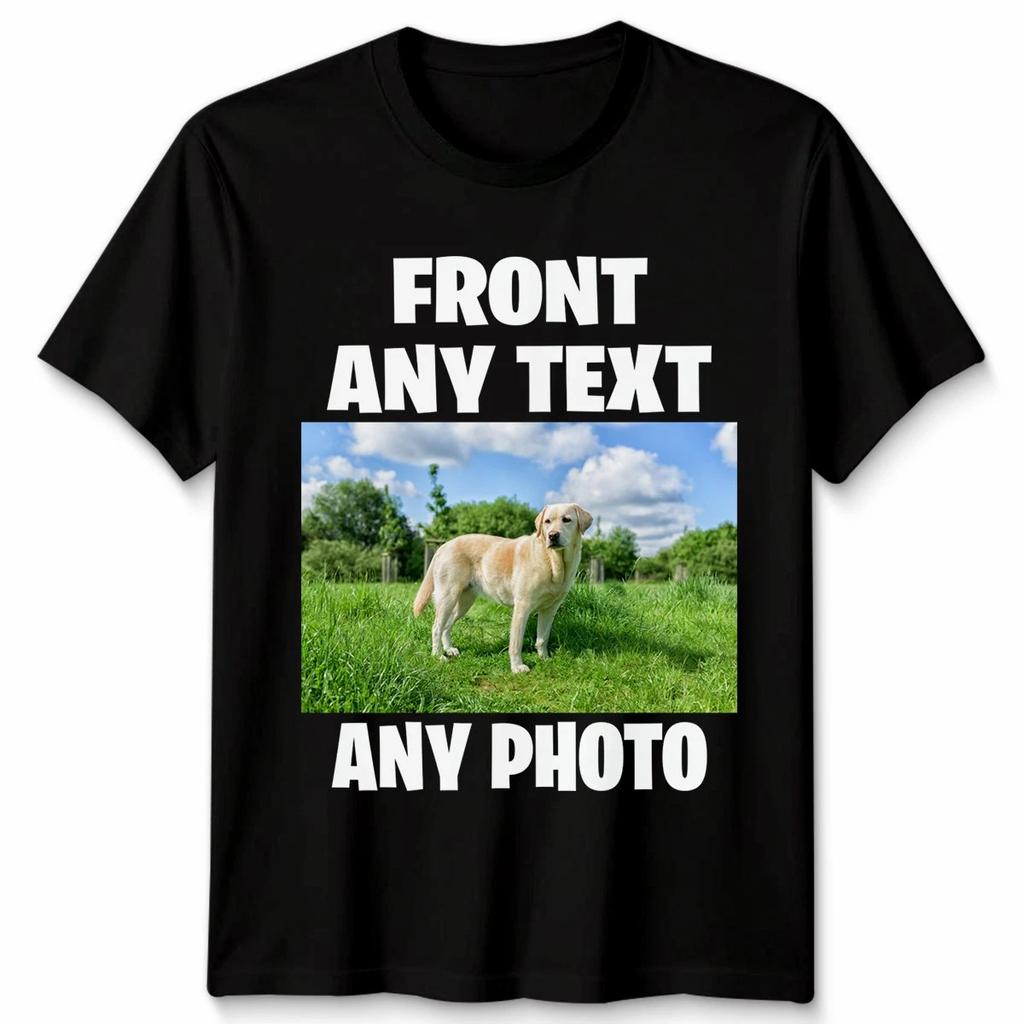 Personalised Custom T-Shirt Photo Upload Your Text Mens Womens Tee Any Photo