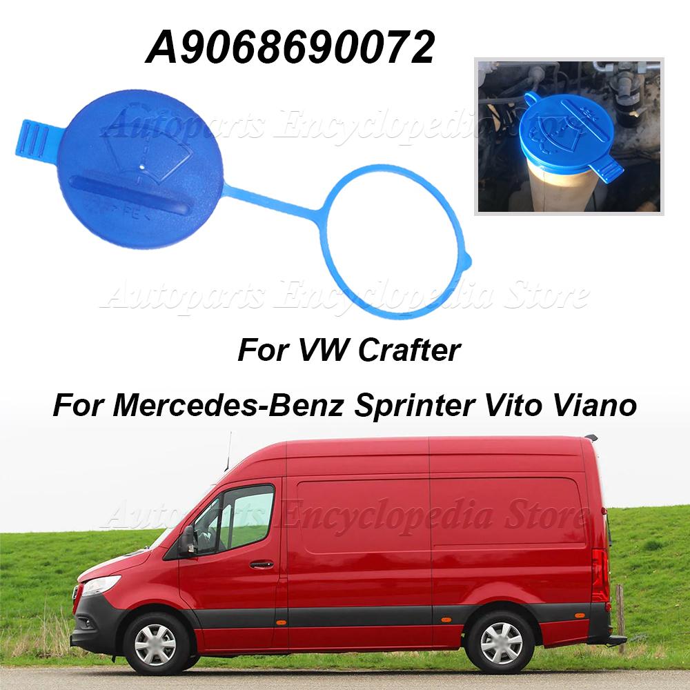 For Mercedes-Benz Sprinter Vito Viano For VW Crafter A9068690072 Car Windshield Wiper Washer Fluid Reservoir Tank Cap Bottle Lid