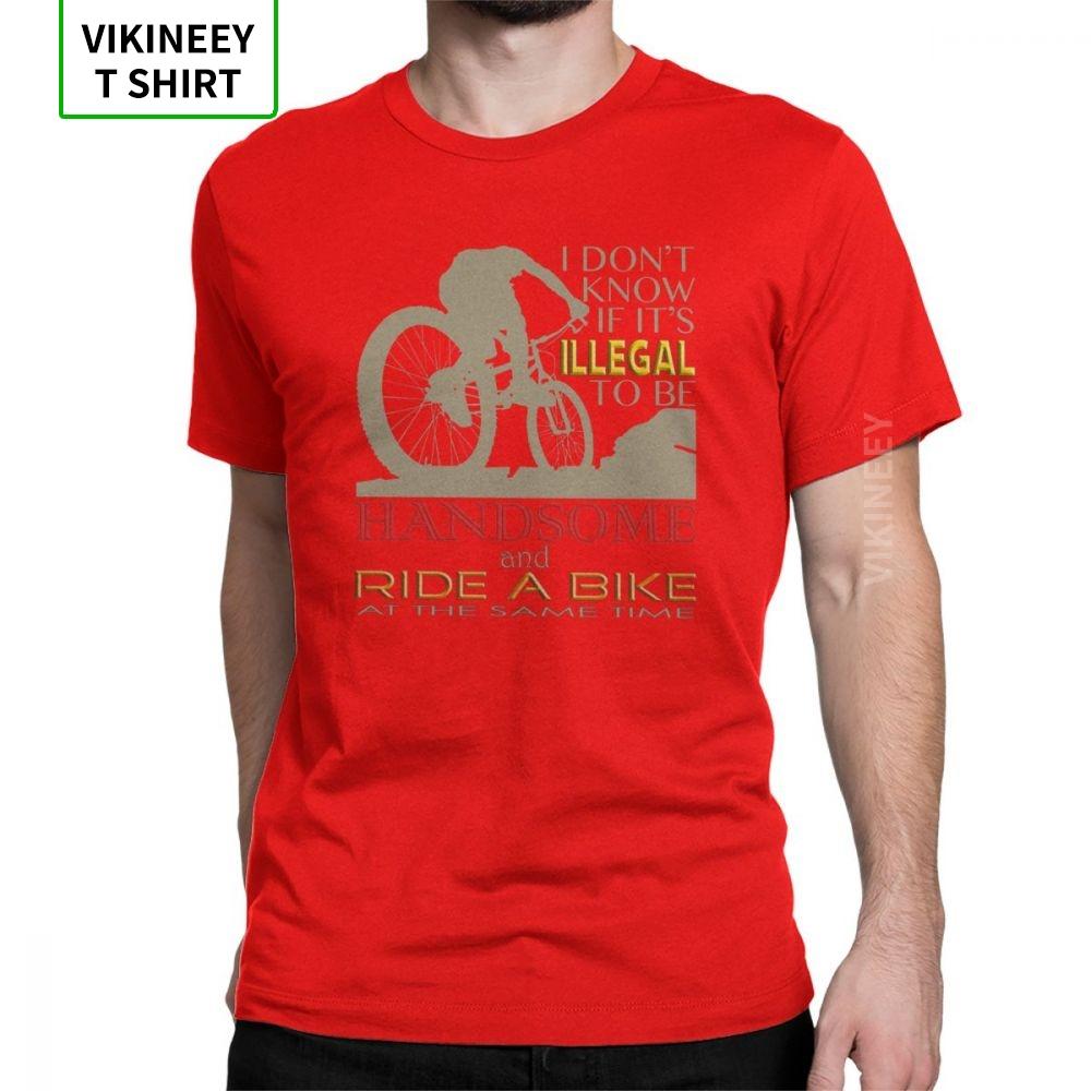 Illegally Handsome TShirt Ride A Bike MTB Mountain Bike T Shirt Men New Style Tops Novelty Crew Neck Cotton Tees S