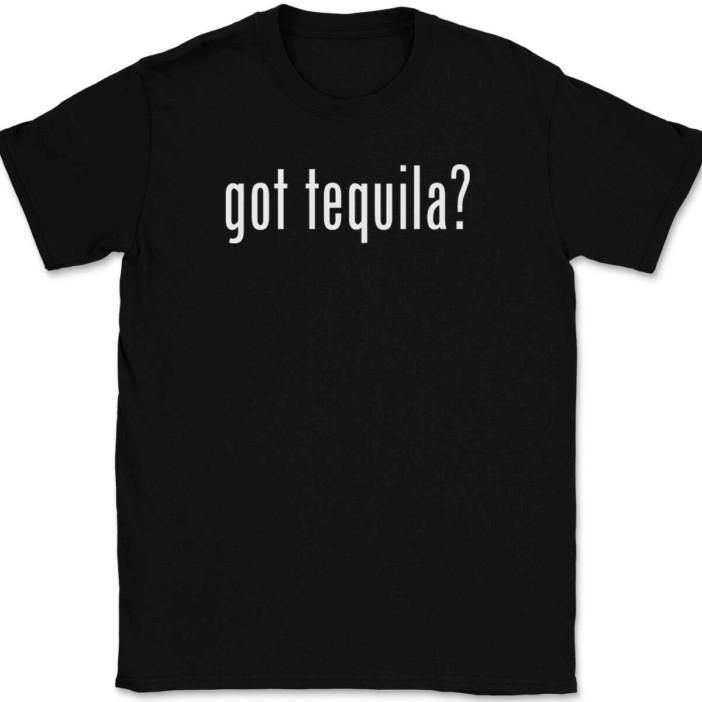 

Got Tequila T-Shirt Tee Funny Drinking Party Bar Gift M