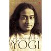 Autobiography of a Yogi [Original Edition (Complete), Premium Paperback]