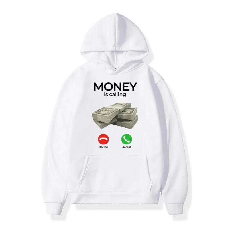 Autumn Winter Man Hoodies Money Is Calling Cash Print Hoodie Men Women Sweatshirt Print Unisex Streetwear Tops Clothes