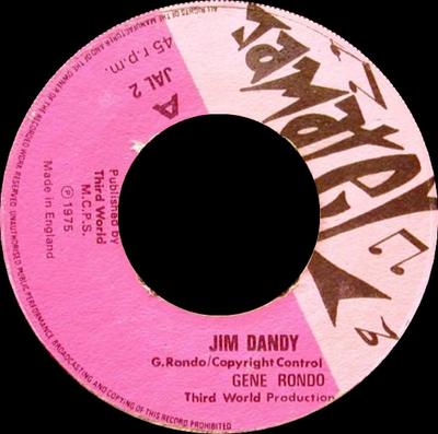 7inch Record GENE RONDO  Jim Dandy JAL2 Jamatel 1975 UK Reggae Ska  Dub Used