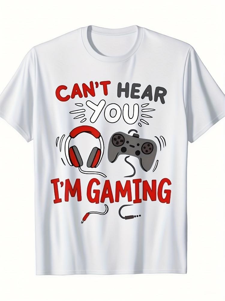 Gaming Graphic Cant Hear You Im Gaming Slogan pattern design 100 cotton Oneck shortsleeved mens printed Tshirt S