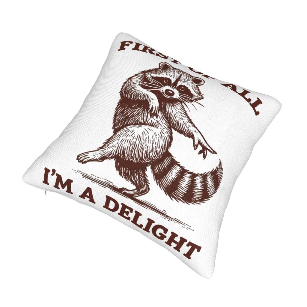 Prima di tutto SONO UN DELIZIOSO Divertente Procione Federe Cuscino Stuff Stampato Copricuscino Regalo Copricuscino Decorativo Sedia Multi-Taglia
