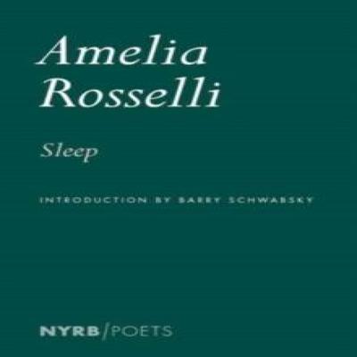 Sleep by Amelia Rosselli Paperback Book 9781681377834
