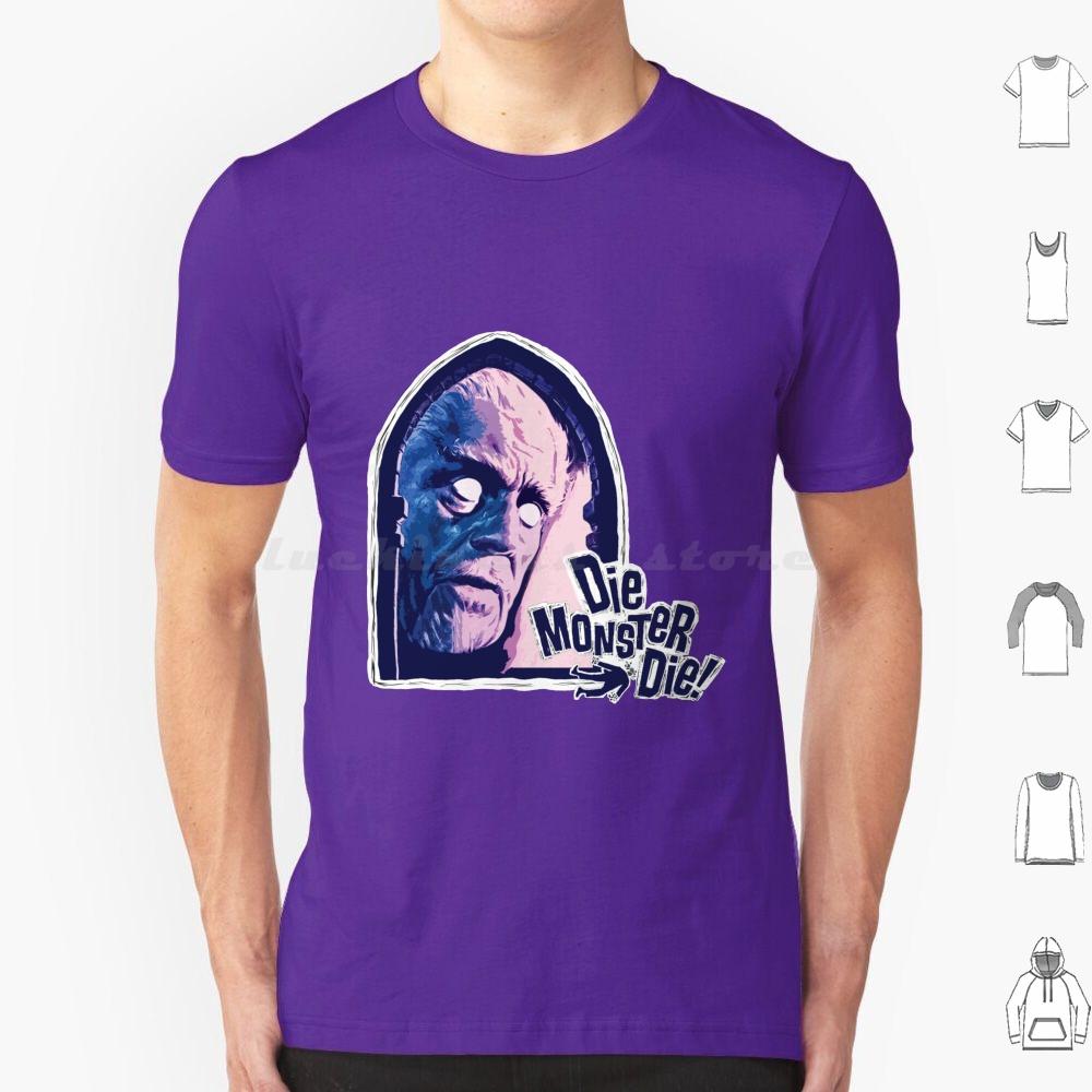 

Die Monster Die T Shirt Big Size 100 Cotton Vintagehorror Horrormovie Horror Classic Diemonsterdie S