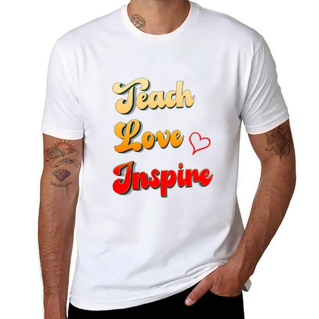 Teach Love Inspire Tshirt Blacks Hippie Clothes Customizeds Heavy Weight T Shirts for Men