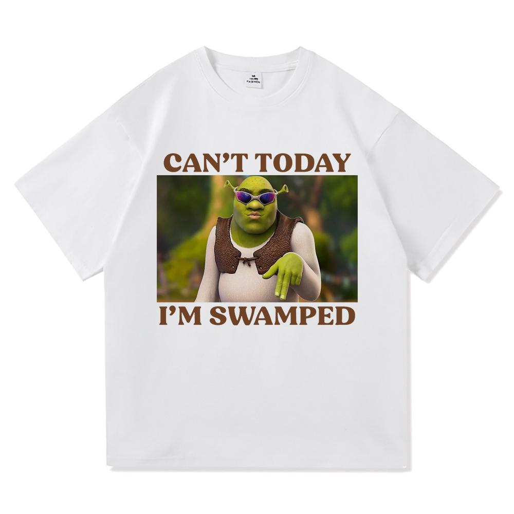 Cant Today Im Swamped T Shirt UnisexWomen Harajuku Aesthetic Graphic Funny Anime TShirt High Quality Vintage Cotton Tees Shirts