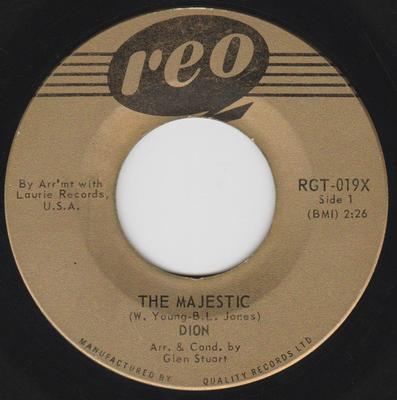 7inch Record DION - The Majestic / The Wanderer RGT019X REO Canada Rock Used