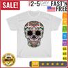 Sugar Skulls Day Of The Dead Traditional Food Latin Mexico T Shirt Mens Womens Tees Top Men Women NEW