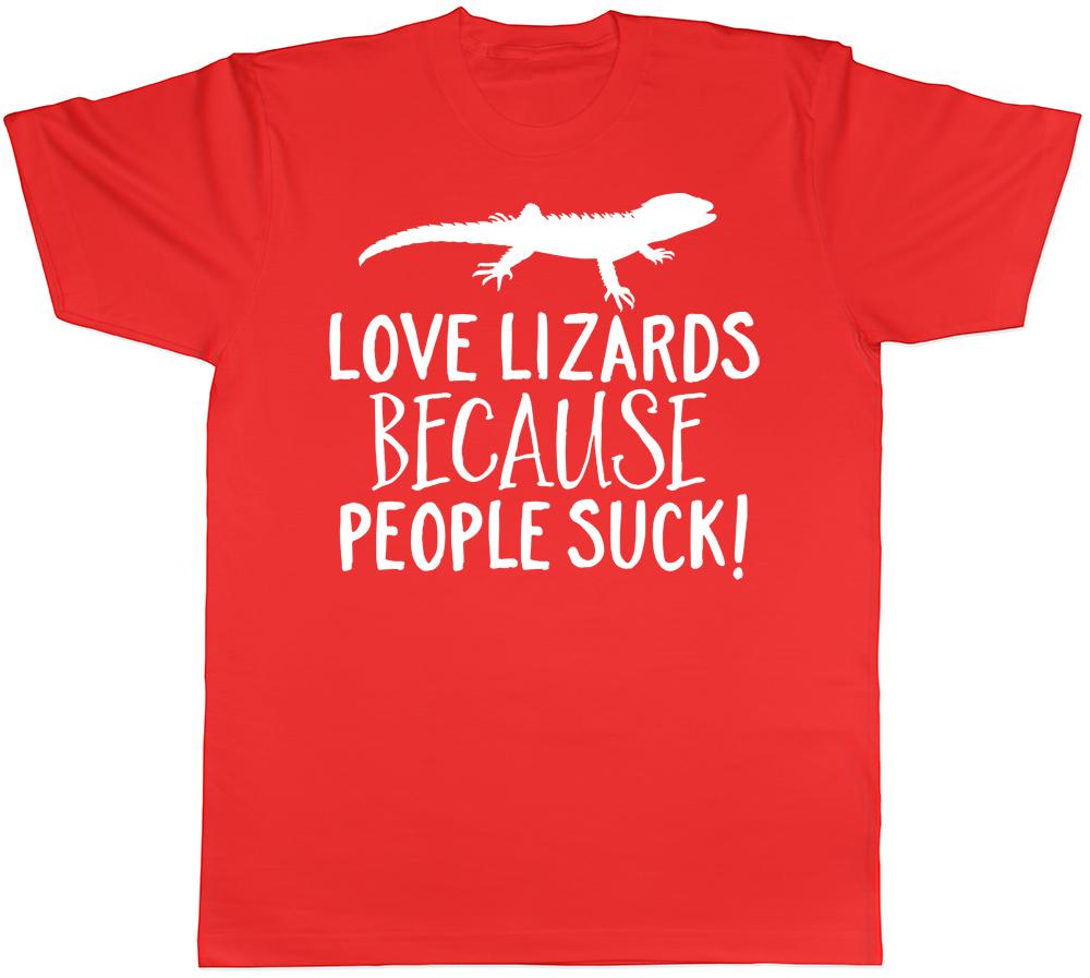 Love Lizards because People Suck Unisexs Unisexs Ladies TShirt S
