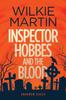Buch Inspector Hobbes and the Blood : (Unhuman I) Comedy Crime Fantasy - Large Print : 2