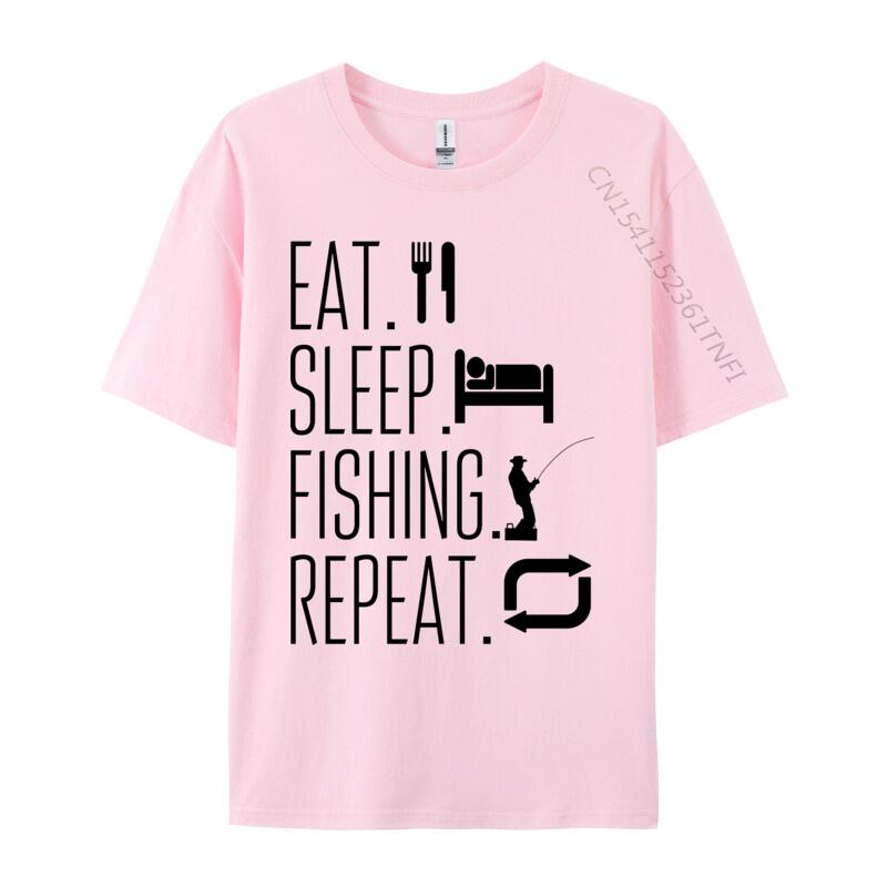 Eat Sleep Fish Repeat Tshirt Pure Cotton Unisexs Tops T Shirt Customized TeeShirts Graphic Casual Tshirts