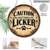 2D Flat, 1pc 7.87in Vintage Round Aluminum Sign, "Caution Dog Can't Hold Its Licker" Funny Quote with Paw & Bone Design, Retro Dog Warning Wall Decor