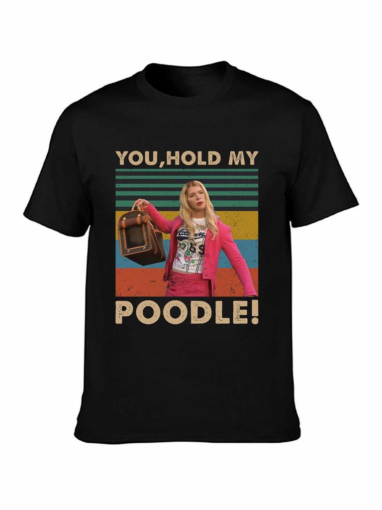Vintage You Hold My Poodle Funny T Shirt White Chicks Lovers White Chicks Fan White Chicks Movie shirts