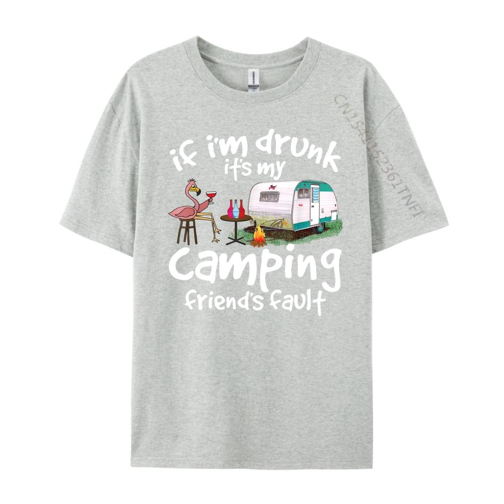 If Im Drunk Its My Camping Friends Fault Funny Flamingo Wholesale Tshirts 100 Pcs Men Long Sleeve Tee Leisure