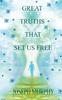 Bok Great Truths That Set Us Free