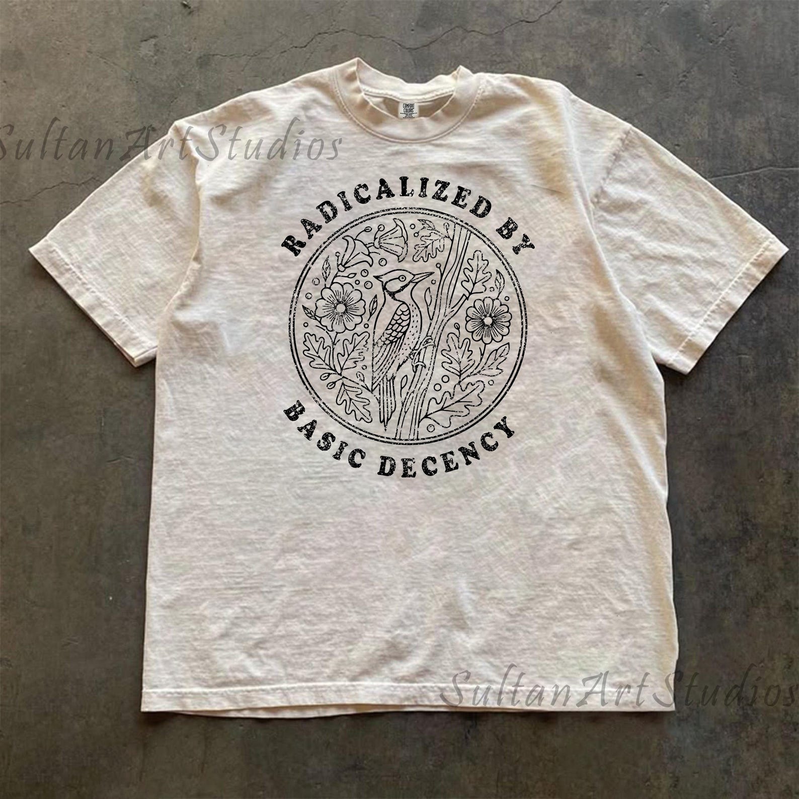 Radicalized By Basic Decency Comfort Colors T-Shirt S