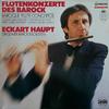 LP Record ECKART HAUPT  DRESDNER BAROCKSOLIS  Fltenkonzerte Des Barock C27155 Capriccio 1988 Germany Classical Used