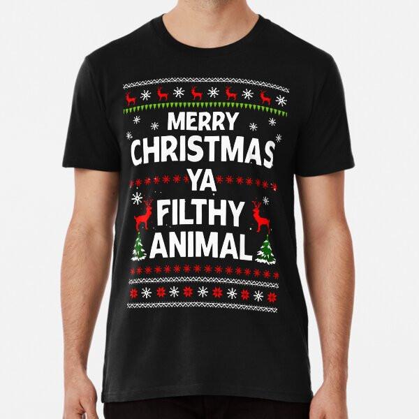 Merry Christmas Ya Filthy Animal Ugly ChristT-Shirt S-5XL Best T-Shirt