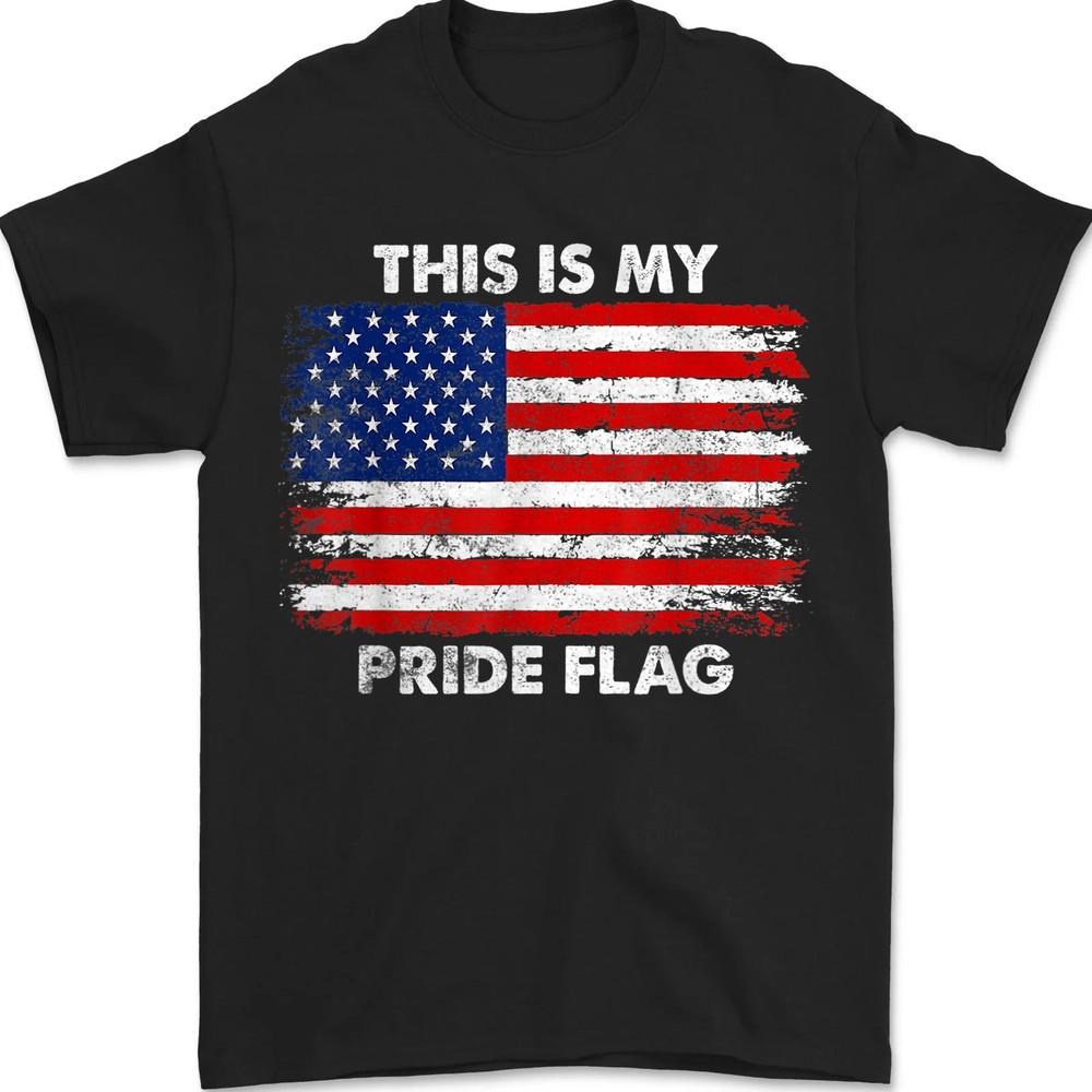 This Is My Pride Flag USA American 4th of July Patriotic Unisex T-Shirt