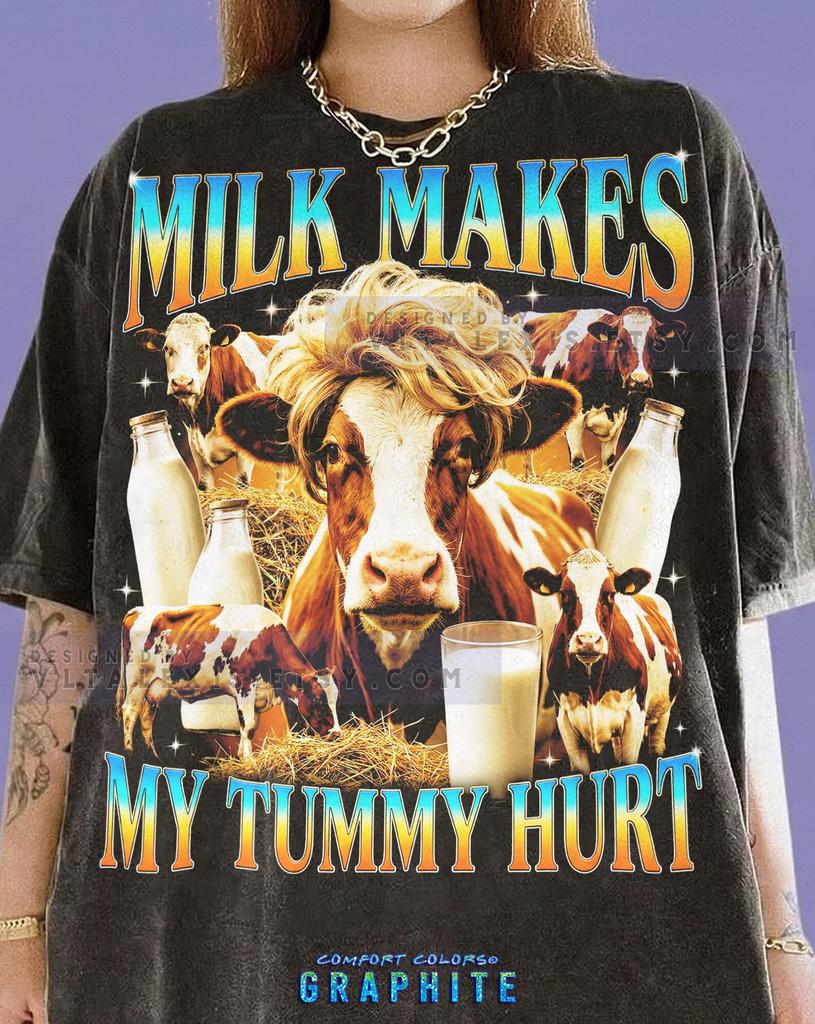 Milk Makes My Tummy Hurt Comfort Colors® Tshirt, Funny Cow 90S Graphic Y2K Faded Tees, Retro Lactose Intolerant Humor Streetwear,