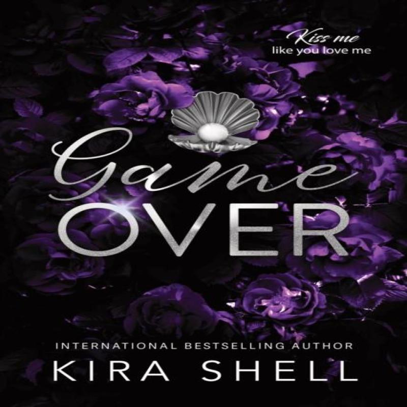 Game Over by Kira Shell Paperback Book 9781464257827