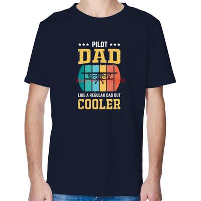 Pilot Dad Like A Regular Dad But Cooler Vintage Graphic T Shirts Fashion Cotton New Shirts And TShirts Round Neck TShirt