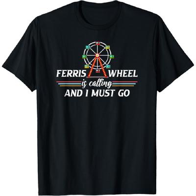 Riesenradfahrt Riesenbeobachtungsräder Karneval Zitat T-Shirt(8)