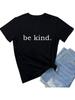 BLACKMYTH Women Be Kind Cute Graphic T-Shirt Funny Tops