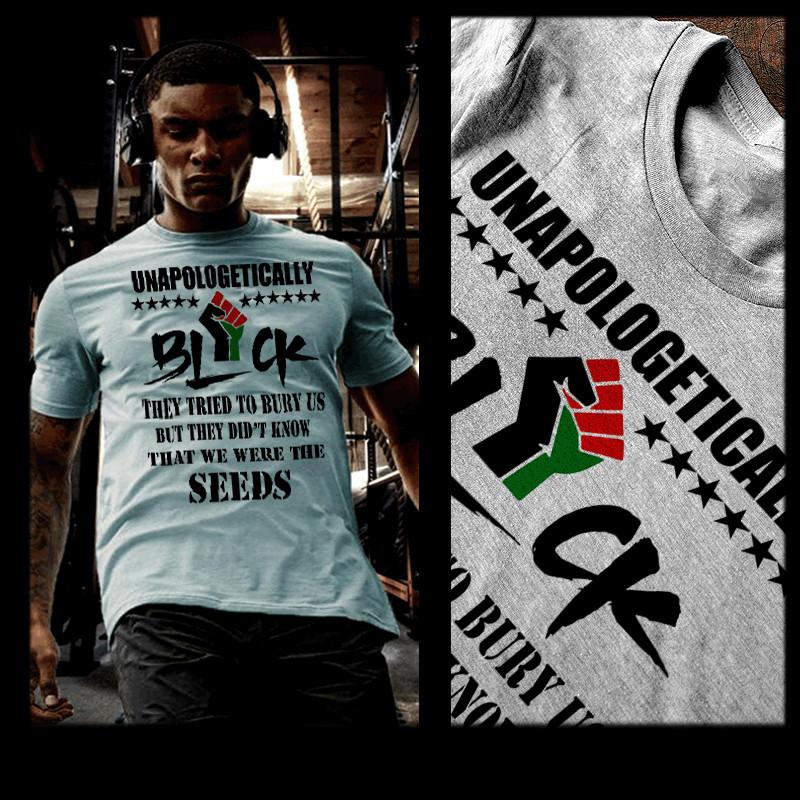 

Black History T-Shirt unapologetically Panafrican melanin Roots African Pride 3XL